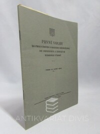 kolektiv, autorů, První volby do prozatímního národního shromáždění, do okresních a zemských národních výborů, 1945