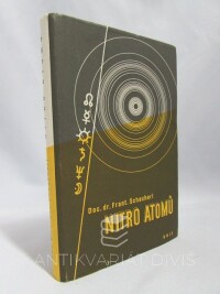 Schacherl, František, Nitro atomů, 1941