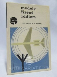 Schubert, Antonín, Modely řízené rádiem, 1967