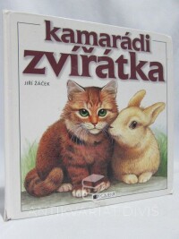 Žáček, Jiří, Kamarádi zvířátka, 2011