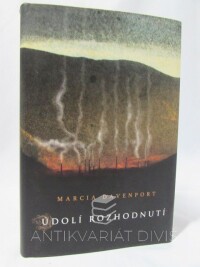 Davenport, Marcia, Údolí rozhodnutí, 2016