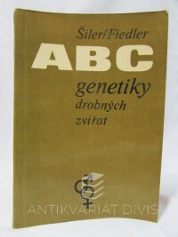 Fiedler, Šiler, Abc genetiky drobných zvířat, 1978