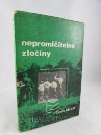 Klapal, Čeněk, Nepromlčitelné zločiny, 1980