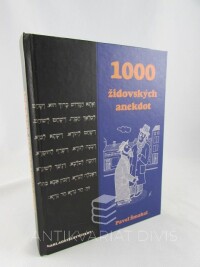 Šmakal, Pavel, 1000 židovských anekdot, 2004