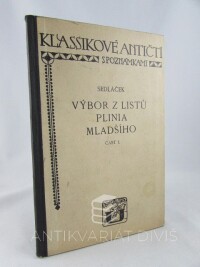 Sedláček, Josef, Výbor z listů Plinia mladšího část I., 1921