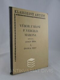 Říha, Josef, Výbor z básní P. Vergilia Marona I. - Úvod a text, 1928