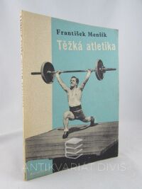 Menšík, František, Těžká atletika, 1944
