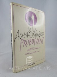 Achmadulinová, Bella, Probdívání, 1988