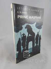 Lewis, Clive Staples, Letopisy Narnie II: Princ Kaspian, 1991