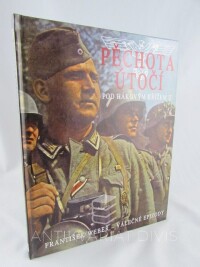 Weber, František, Pod hákovým křížem II: Pěchota útočí, 2005