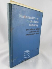 Novák, Vítězslav, Havlíček, Josef, Bartoš, Josef, Kochman, Josef, Matematicko-technické tabulky pro odborná učiliště a učňovské školy strojírenských oborů, 1968