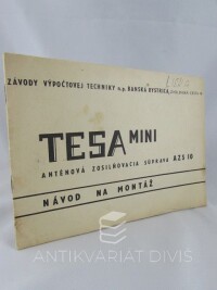kolektiv, autorů, Tesa mini - Anténová zosilňovacia súprava AZS 10: Návod na montáž, 0
