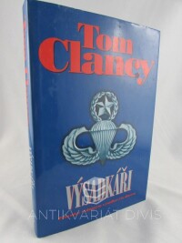 Clancy, Tom, Výsadkáři: Průvodce vzdušným výsadkovým sborem, 2004