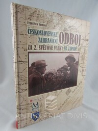 Emmert, František, Československý zahraniční odboj za 2. světové války na západě, 2012