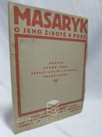 kolektiv, autorů, Masaryk: O jeho životě a práci, 1918