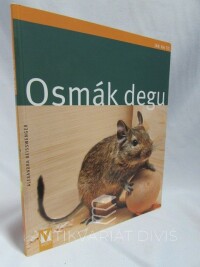 Beisswenger, Alexandra, Osmák degu, 2010