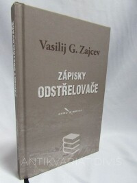 Zajcev, Vasilij G., Zápisky odstřelovače, 2012
