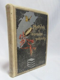 Jelínek, Edvard, Motýlek z norské pohádky: Román mladé dívky, 1893