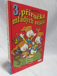 Disney, Walt, 3. příručka mladých svišťů, 1994