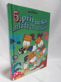 Disney, Walt, 5. příručka mladých svišťů, 1995