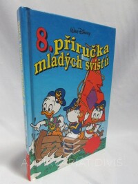 Disney, Walt, 8. příručka mladých svišťů, 1996