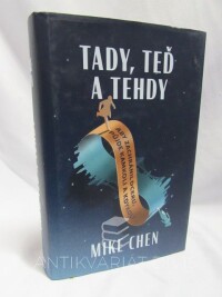 Chen, Mike, Tady, teď a tehdy: Aby zachránil dceru, půjde kamkoli a kdykoli, 2020
