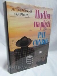 Conroy, Pat, Hudba na pláži, 1997