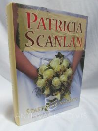 Scanlan, Patricia, Šťastní až navěky?, 2010