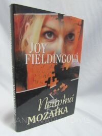 Fieldingová, Joy, Neúplná mozaika, 2005