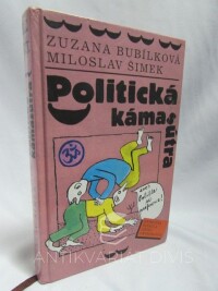Šimek, Miloslav, Bubílková, Zuzana, Politická Kámasútra, 1998