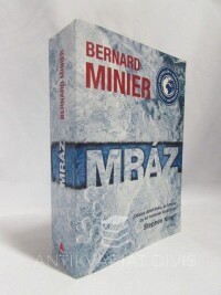 Minier, Bernard, Mráz, 2015
