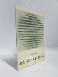 Battěk, Rudolf, Eseje z ostrova, 1982