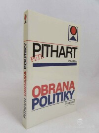 Pithart, Petr, Obrana politiky, 1990