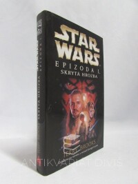 Brooks, Terry, Star Wars: Epizoda I.: Skrytá hrozba, 1999
