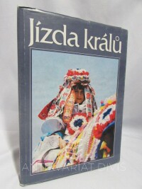 Frolec, Václav, Zemek, Metoděj, Pavelčík, Antonín, Jízda králů: Lidový obřad, hra, slavnost, 1990