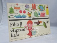 Vančurová, Eva, Filip jí vtipnou kaši, 1984