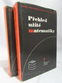 kolektiv, autorů, Rektorys, Karel, Přehled užité matematiky 1-2, 1988