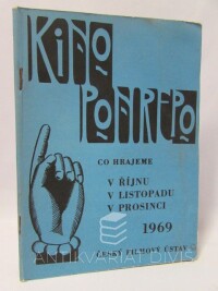 kolektiv, autorů, Kino Ponrepo - Co hrajeme v říjnu, listopadu a prosinci 1969, 1969