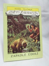 Tlučhoř, Alois, Děti jeskyň I: Zapadlé údolí, 1992