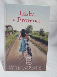 Asherová, Bridget, Láska v Provenci, 2013