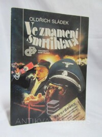 Sládek, Oldřich, Ve znamení smrtihlava, 1991