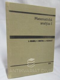 Brabec, Jiří, Martan, František, Rozenský, Zdeněk, Matematická analýza I, 1989