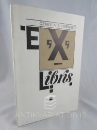 kolektiv, autorů, Český a slovenský ex libris, 1987