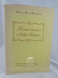 Buchlovan, Bedřich Beneš, Knižní ilustrace Adolfa Kašpara, 1942