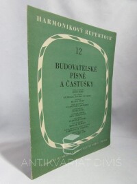 kolektiv, autorů, Budovatelské písně a častušky, 1952