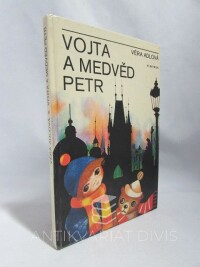 Adlová, Věra, Vojta a medvěd Petr, 1982