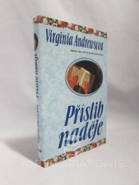 Andrewsová, Virginia, Casteel 4: Příslib naděje: Křehký sen o šťastnější budoucnosti, 1995