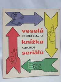 Sekora, Ondřej, Veselá knížka seriálů, 1982