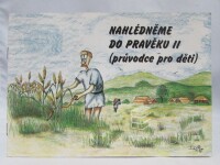 kolektiv, autorů, Nahlédněme do pravěku II: Průvodce pro děti, 1997