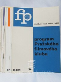 kolektiv, autorů, Program Pražského filmového klubu rok 1974 (program na všechny měsíce kromě srpna), 1974